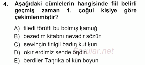 XI-XIII. Yüzyıllar Türk Dili 2013 - 2014 Tek Ders Sınavı 4.Soru