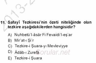 Eski Türk Edebiyatının Kaynaklarından Şair Tezkireleri 2012 - 2013 Dönem Sonu Sınavı 11.Soru