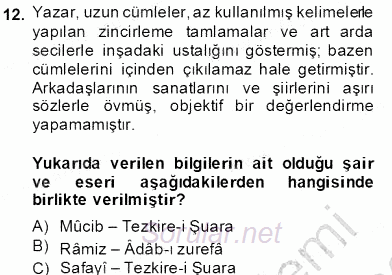 Eski Türk Edebiyatının Kaynaklarından Şair Tezkireleri 2012 - 2013 Dönem Sonu Sınavı 12.Soru