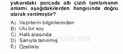 Eski Türk Edebiyatının Kaynaklarından Şair Tezkireleri 2012 - 2013 Dönem Sonu Sınavı 2.Soru