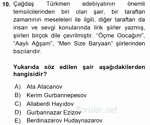 Çağdaş Türk Edebiyatları 1 2016 - 2017 Dönem Sonu Sınavı 10.Soru