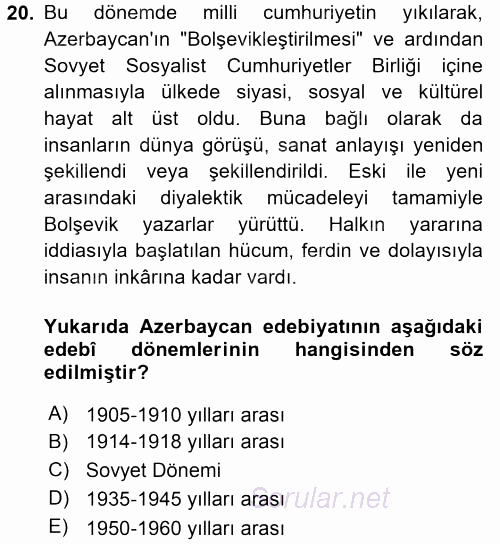 Çağdaş Türk Edebiyatları 1 2016 - 2017 Dönem Sonu Sınavı 20.Soru