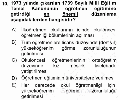 Türk Eğitim Tarihi 2016 - 2017 Ara Sınavı 10.Soru