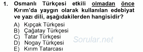 Çağdaş Türk Edebiyatları 1 2014 - 2015 Tek Ders Sınavı 1.Soru