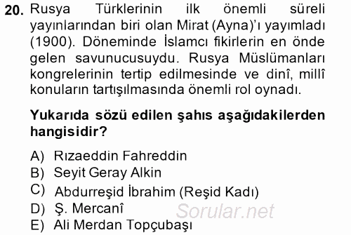 Çağdaş Türk Edebiyatları 1 2014 - 2015 Tek Ders Sınavı 20.Soru