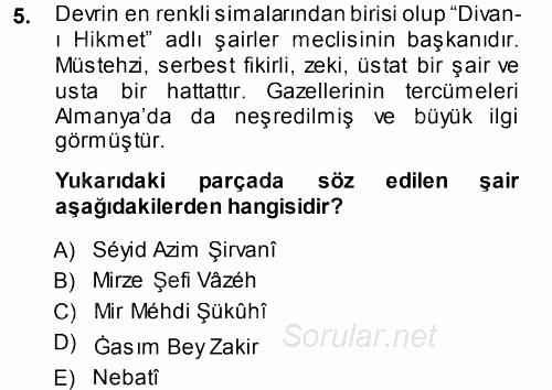 Çağdaş Türk Edebiyatları 1 2014 - 2015 Tek Ders Sınavı 5.Soru