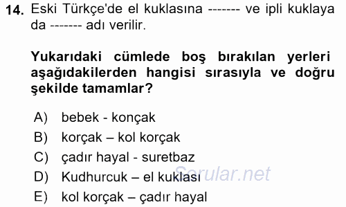 Halk Edebiyatına Giriş 2 2017 - 2018 Ara Sınavı 14.Soru