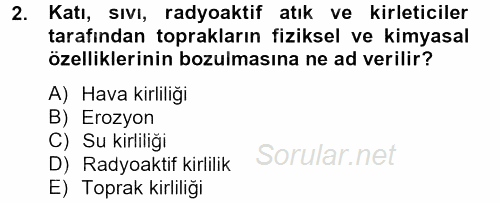 Peyzaj Çevre ve Tarım 2012 - 2013 Ara Sınavı 2.Soru