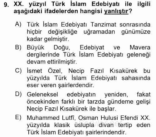 Türk İslam Edebiyatı 2016 - 2017 Dönem Sonu Sınavı 9.Soru