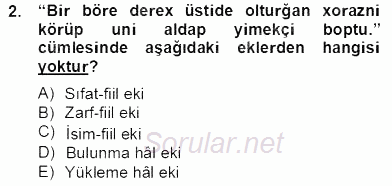 Çağdaş Türk Yazı Dilleri 2 2013 - 2014 Dönem Sonu Sınavı 2.Soru