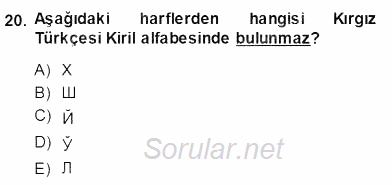 Çağdaş Türk Yazı Dilleri 2 2013 - 2014 Dönem Sonu Sınavı 20.Soru