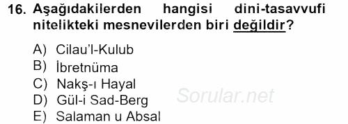 XVI. Yüzyıl Türk Edebiyatı 2013 - 2014 Dönem Sonu Sınavı 16.Soru