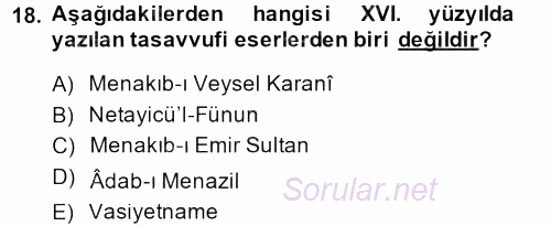 XVI. Yüzyıl Türk Edebiyatı 2013 - 2014 Dönem Sonu Sınavı 18.Soru