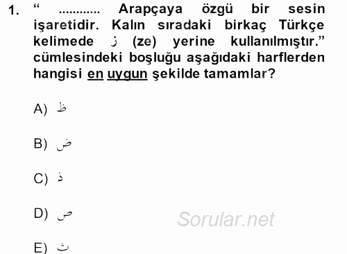 Osmanlı Türkçesine Giriş 1 2013 - 2014 Dönem Sonu Sınavı 1.Soru