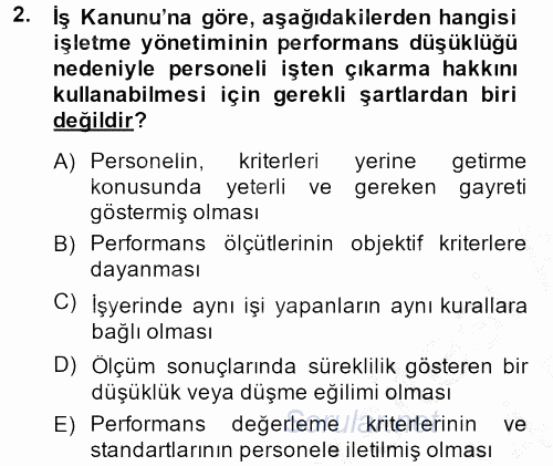 Performans Yönetimi 2013 - 2014 Dönem Sonu Sınavı 2.Soru