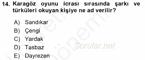 Halk Edebiyatına Giriş 2 2016 - 2017 Ara Sınavı 14.Soru