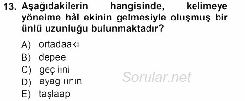Çağdaş Türk Yazı Dilleri 1 2013 - 2014 Dönem Sonu Sınavı 13.Soru