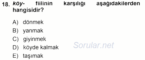 Çağdaş Türk Yazı Dilleri 1 2013 - 2014 Dönem Sonu Sınavı 18.Soru