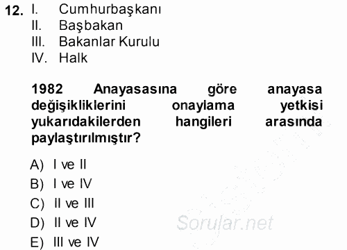 Türk Anayasa Hukuku 2013 - 2014 Ara Sınavı 12.Soru