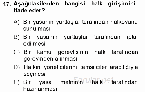 Türk Anayasa Hukuku 2013 - 2014 Ara Sınavı 17.Soru