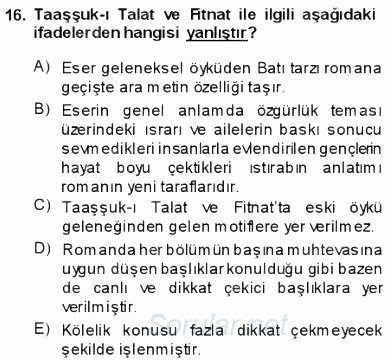 Tanzimat Dönemi Türk Edebiyatı 1 2013 - 2014 Dönem Sonu Sınavı 16.Soru