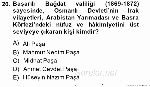 Osmanlı Tarihi (1789-1876) 2014 - 2015 Dönem Sonu Sınavı 20.Soru
