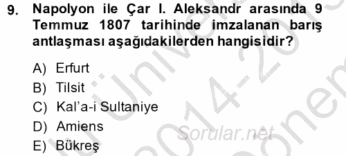Osmanlı Tarihi (1789-1876) 2014 - 2015 Dönem Sonu Sınavı 9.Soru