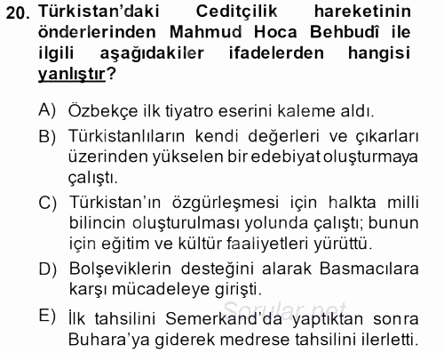 XIX. Yüzyıl Türk Dünyası 2013 - 2014 Dönem Sonu Sınavı 20.Soru