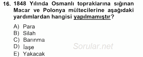 Osmanlı´da İskan ve Göç 2012 - 2013 Dönem Sonu Sınavı 16.Soru