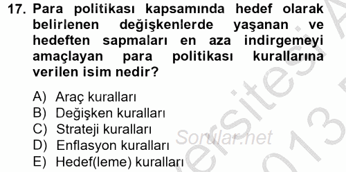 Para Politikası 2012 - 2013 Dönem Sonu Sınavı 17.Soru