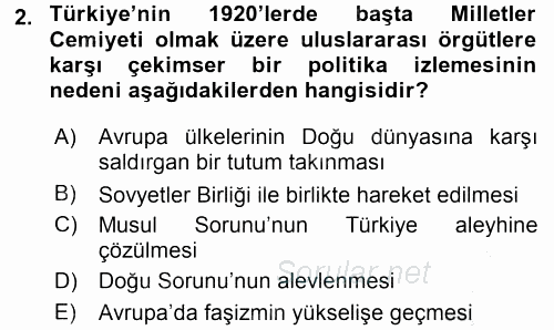 Türk Dış Politikası 1 2015 - 2016 Dönem Sonu Sınavı 2.Soru
