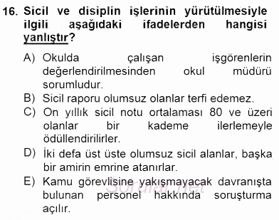Türk Eğitim Sistemi Ve Okul Yönetimi 2014 - 2015 Dönem Sonu Sınavı 16.Soru