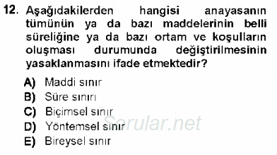 Türk Anayasa Hukuku 2012 - 2013 Ara Sınavı 12.Soru