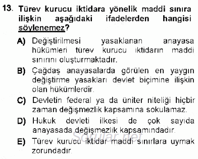 Türk Anayasa Hukuku 2012 - 2013 Ara Sınavı 13.Soru
