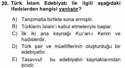 Türk İslam Edebiyatı 2016 - 2017 3 Ders Sınavı 20.Soru