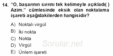 Türkçe Yazılı Anlatım 2013 - 2014 Dönem Sonu Sınavı 14.Soru