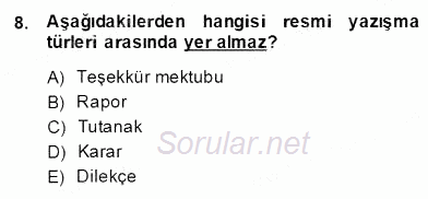 Türkçe Yazılı Anlatım 2013 - 2014 Dönem Sonu Sınavı 8.Soru