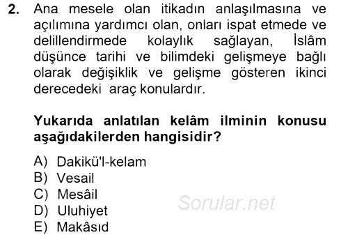 Kelam'A Giriş 2014 - 2015 Tek Ders Sınavı 2.Soru