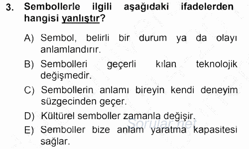 Türkiye´nin Toplumsal Yapısı 2014 - 2015 Dönem Sonu Sınavı 3.Soru