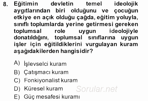 Türkiye´nin Toplumsal Yapısı 2014 - 2015 Dönem Sonu Sınavı 8.Soru