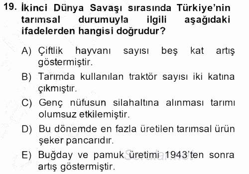 Türkiye Cumhuriyeti İktisat Tarihi 2014 - 2015 Ara Sınavı 19.Soru