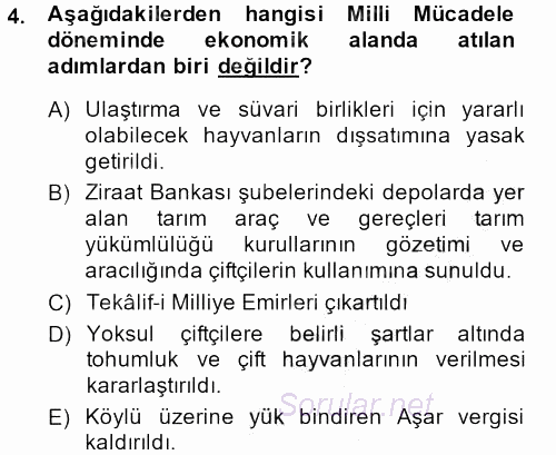 Türkiye Cumhuriyeti İktisat Tarihi 2014 - 2015 Ara Sınavı 4.Soru