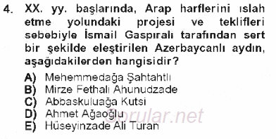 Çağdaş Türk Edebiyatları 1 2012 - 2013 Tek Ders Sınavı 4.Soru