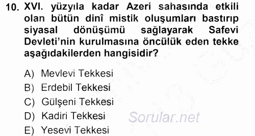 XVI. Yüzyıl Türk Edebiyatı 2012 - 2013 Ara Sınavı 10.Soru