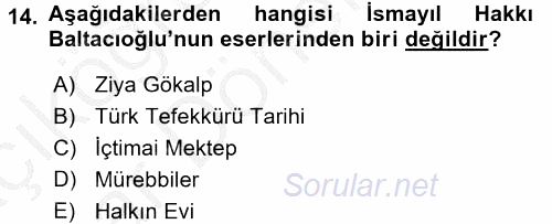 Türk Sosyologları 2016 - 2017 Ara Sınavı 14.Soru