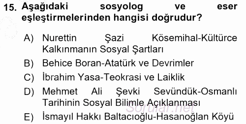 Türk Sosyologları 2016 - 2017 Ara Sınavı 15.Soru