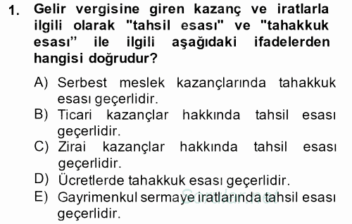 Türk Vergi Sistemi 2013 - 2014 Tek Ders Sınavı 1.Soru