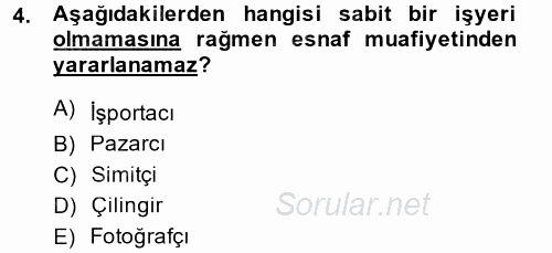 Türk Vergi Sistemi 2013 - 2014 Tek Ders Sınavı 4.Soru