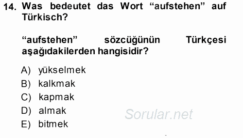 Almanca 1 2013 - 2014 Ara Sınavı 14.Soru
