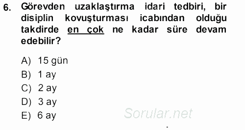 İdare Hukukuna Giriş 2013 - 2014 Ara Sınavı 6.Soru